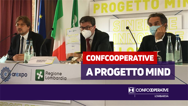 Progetto Mind, Confcooperative al Tavolo sullo Sviluppo economico con Giorgetti, Fontana e Guidesi
