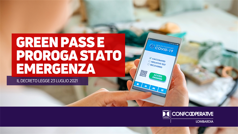 Green pass e proroga stato emergenza