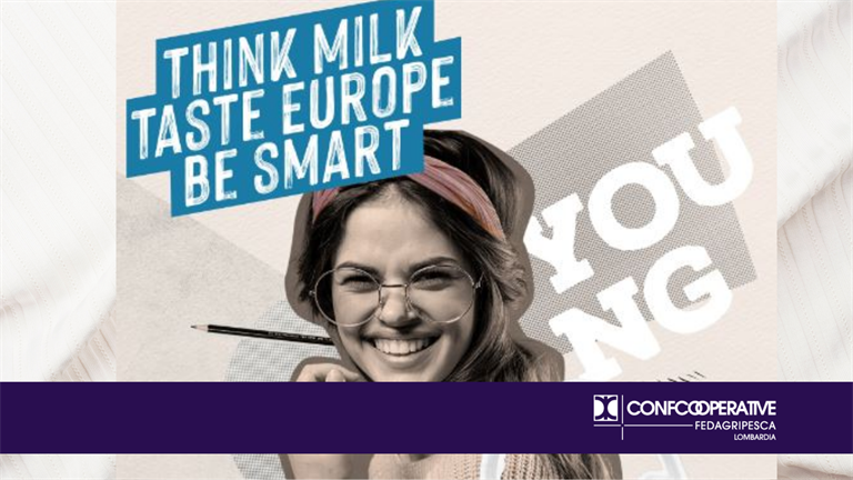 “Think Milk, Taste Europe, Be Smart!”, al via la campagna di comunicazione che valorizza latte e formaggi italiani