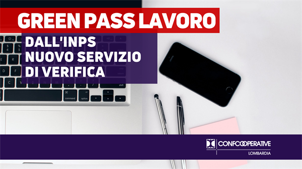 Green Pass sul lavoro, dall’Inps un nuovo servizio di verifica