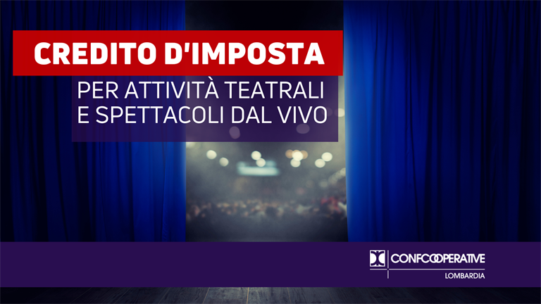 Credito d'imposta per attività teatrali e spettacoli dal vivo