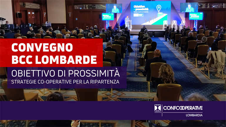 Bcc Lombarde, il convegno "Obiettivo di prossimità: strategie co-operative per la ripartenza"