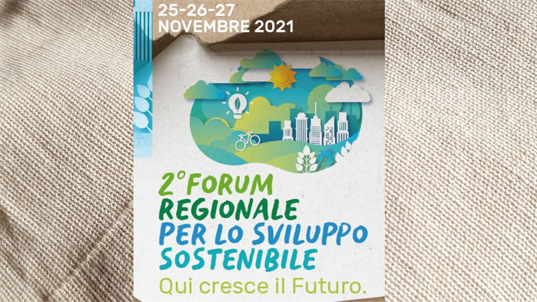 2° Forum regionale per lo Sviluppo Sostenibile 25, 26 e 27 novembre 2021