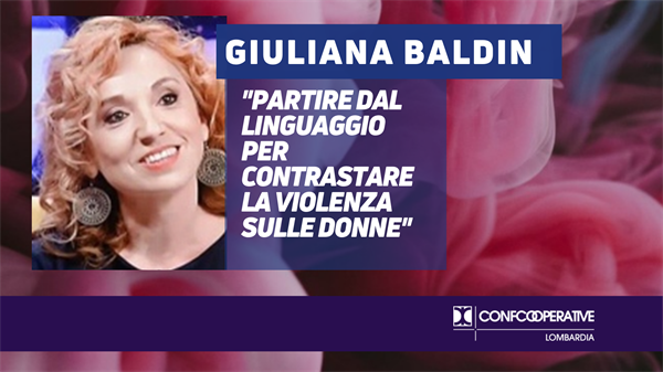 Baldin: "Partire dal linguaggio per contrastare la violenza sulle donne"