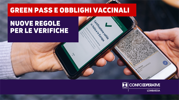 Green Pass e obblighi vaccinazione, nuove regole per le verifiche