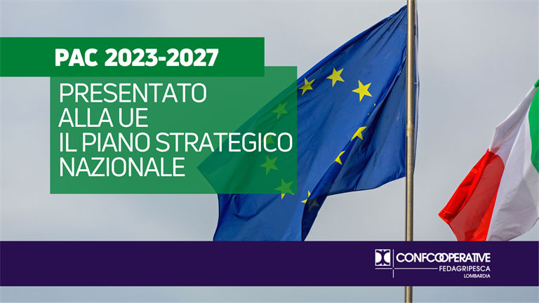 PAC 2023 – 2027, presentato alla Commissione Ue Il Piano strategico nazionale