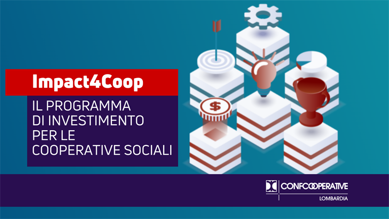Al via Impact4Coop, fondo di investimento di 1,2 milioni per le cooperative sociali