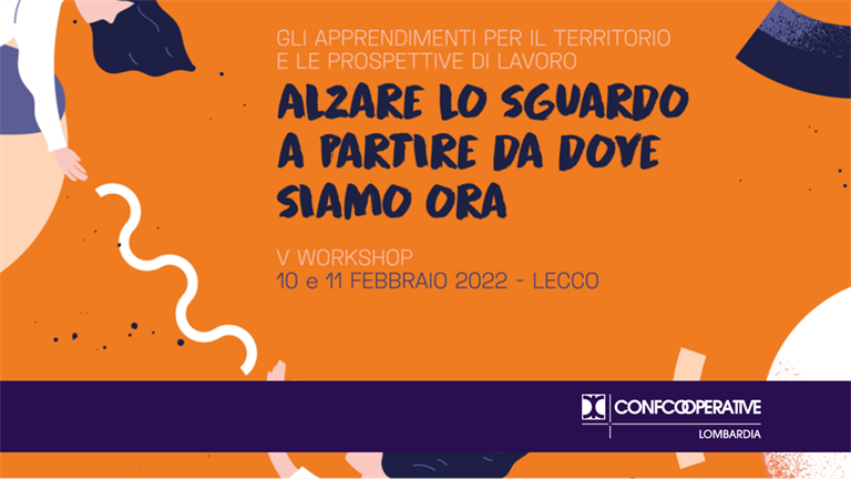 "La co - costruzione del welfare locale", il 10 febbraio al via il workshop conclusivo