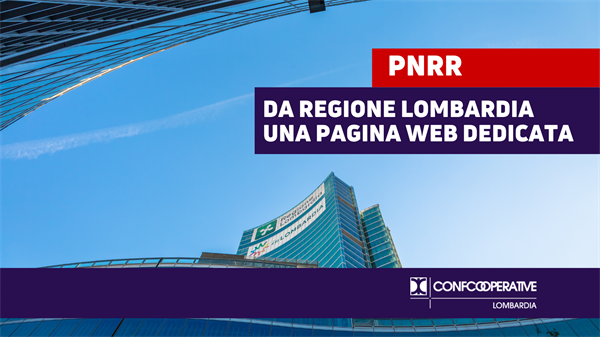 Regione Lombardia, pagina web dedicata al PNRR