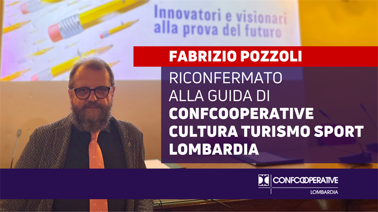 Confcooperative Cultura Turismo Sport Lombardia, Fabrizio Pozzoli riconfermato presidente