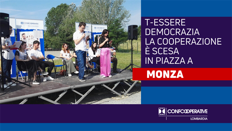 T-ESSERE DEMOCRAZIA, la cooperazione è scesa in piazza a Monza