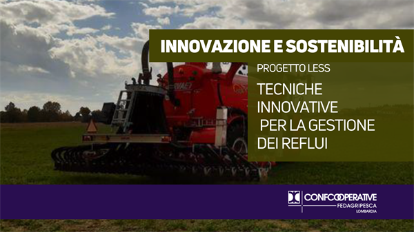 Progetto LESS, tecniche innovative per la gestione dei reflui