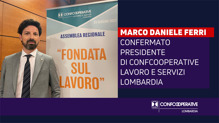 Marco Daniele Ferri confermato alla guida di Confcooperative Lavoro e Servizi Lombardia