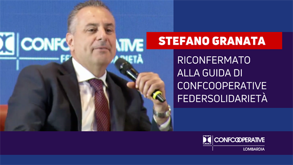 Stefano Granata confermato presidente di Confcooperative Federsolidarietà