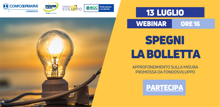 Save the date | Il 13 luglio il webinar "Spegni la bolletta"