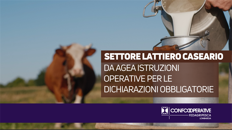 Settore lattiero caseario, da Agea istruzioni operative per le dichiarazioni obbligatorie