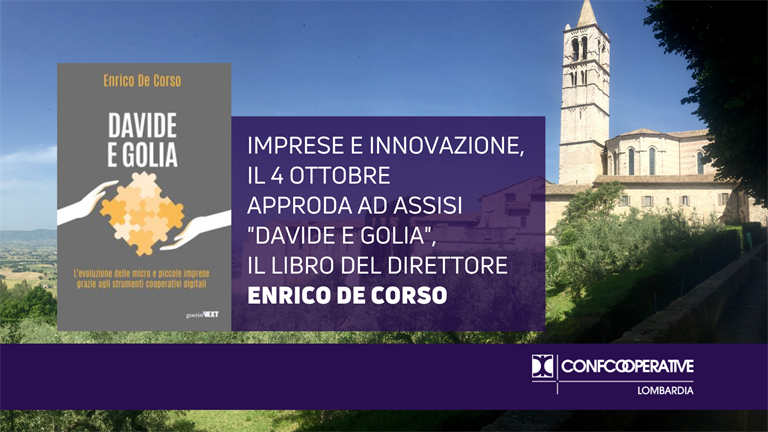 Imprese e innovazione, approda ad Assisi “Davide e Golia”, il libro del direttore Enrico De Corso