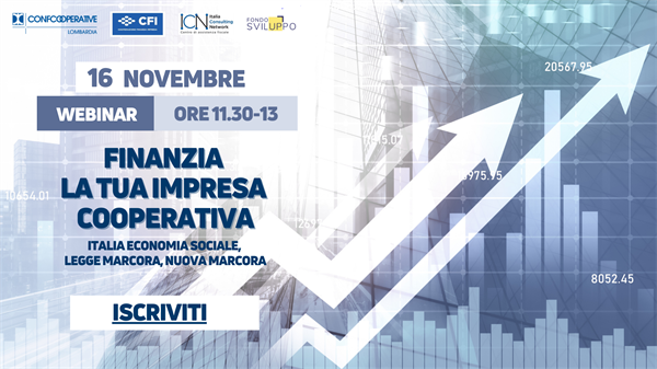 SAVE THE DATE | 16 NOVEMBRE - webinar "Finanzia la tua impresa cooperativa"