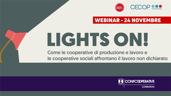 24 novembre | Webinar "Come le cooperative di produzione e lavoro e le cooperative sociali affrontano il lavoro non dichiarato”