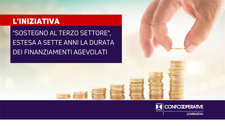 "Sostegno a Terzo Settore", estesa a 7 anni la durata dei finanziamenti agevolati