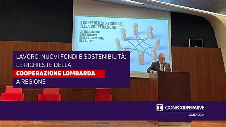 Lavoro, nuovi fondi e sostenibilità: le richieste della cooperazione lombarda a Regione