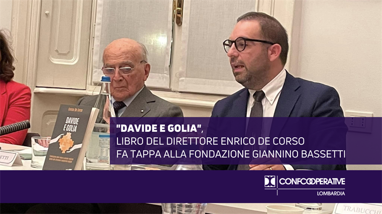 "Davide e Golia", libro del direttore Enrico De Corso, fa tappa alla Fondazione Giannino Bassetti