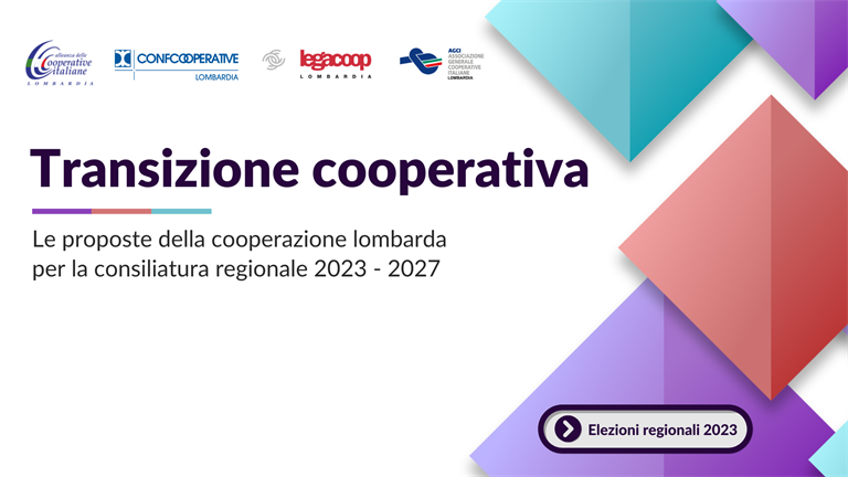 "Transizione cooperativa", le proposte cooperative per le Regionali 2023 in Lombardia