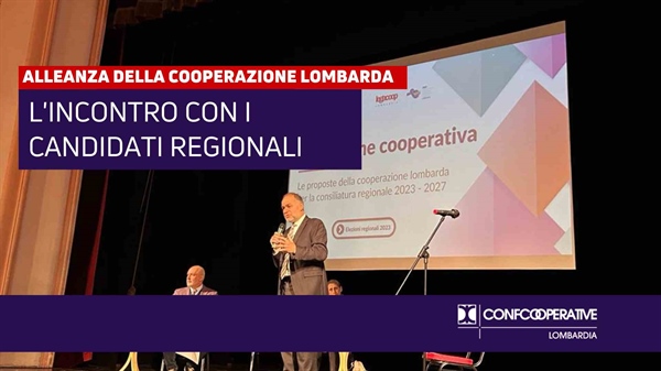 Regionali 2023, Alleanza Cooperazione Lombarda ai candidati: “occorrono scelte strutturali, impegno sia chiaro”
