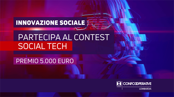Hai un progetto ad impatto sociale? Vinci 5.000 euro con il contest "Social Tech" di Fondazione Triulza