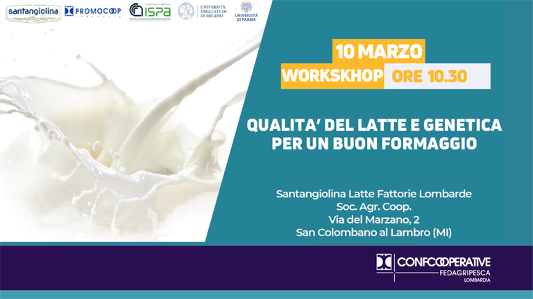 SAVE THE DATE 10 MARZO | WORKSHOP "QUALITA’ DEL LATTE E GENETICA PER UN BUON FORMAGGIO”