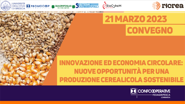 Save the date 21 marzo | Workshop "Innovazione ed economia circolare: nuove opportunità per una produzione cerealicola sostenibile”