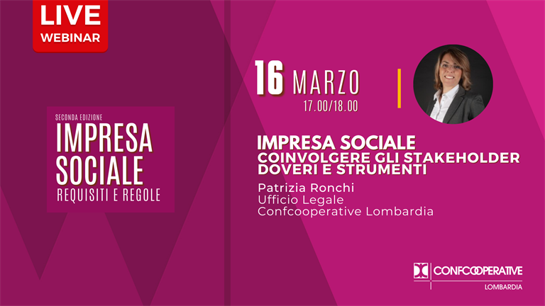 Webinar 16 marzo | Impresa sociale - Coinvolgere gli stakeholder, doveri e strumenti