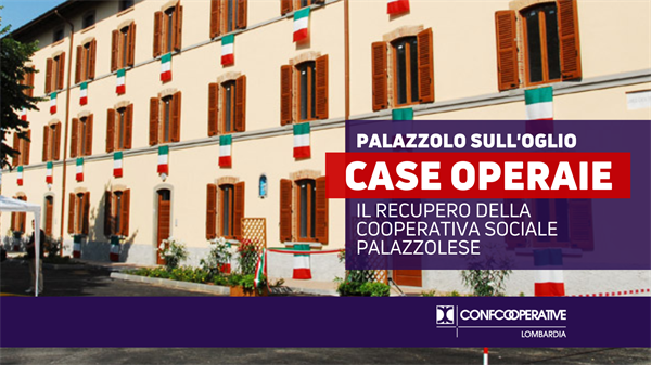 Case operaie a Palazzolo sull’Oglio, il recupero della Cooperativa Sociale Palazzolese