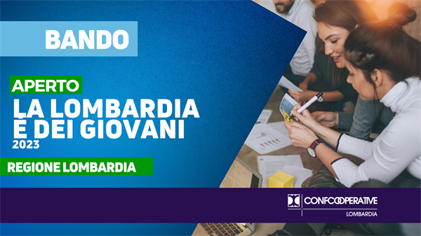 Bando "La Lombardia è dei giovani" 2023