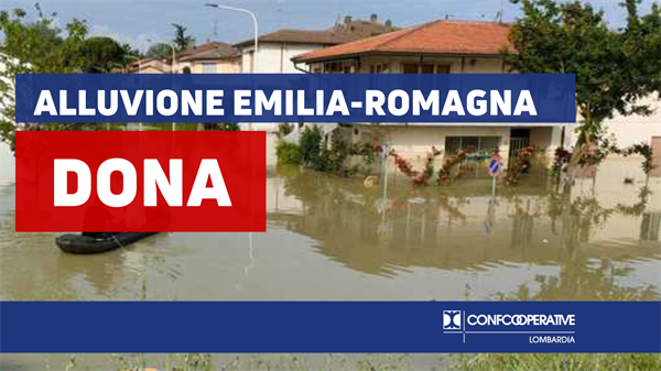 Alluvione, dona un’ora di lavoro per l’Emilia Romagna