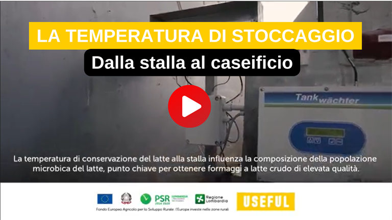 Progetto USEFUL | VIDEO L’importanza della temperatura di stoccaggio dalla stalla al caseificio