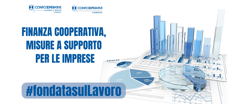 Finanza cooperativa, le misure a supporto per le imprese