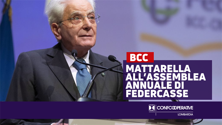 Il Presidente della Repubblica Mattarella all’Assemblea annuale di Federcasse