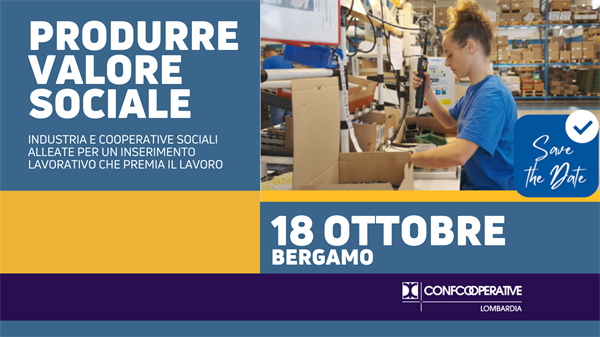 18 ottobre | A Bergamo evento sull’inserimento lavorativo con il ministro Calderone