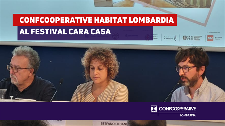 Confcoperative Habitat Lombardia al Festival Cara Casa