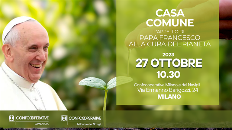 27 ottobre | Casa Comune, l'appello di Papa Francesco alla cura del pianeta