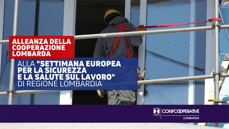 Alleanza alla "Settimana europea per la sicurezza e la salute sul lavoro" di Regione Lombardia