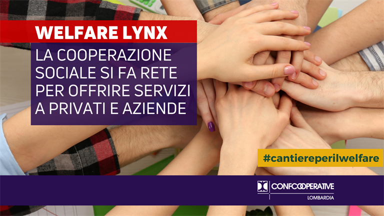 Welfare Lynx, la cooperazione sociale si mette in rete per offrire servizi a privati e aziende