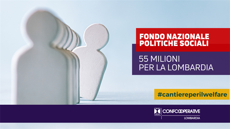 Fondo Nazionale Politiche Sociali, 55 milioni per la Lombardia