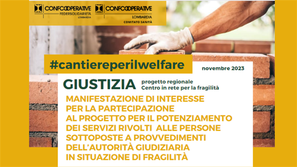 Al via manifestazione di interesse per i servizi rivolti a chi è sottoposto a provvedimenti dell’autorità giudiziaria in condizione di fragilità