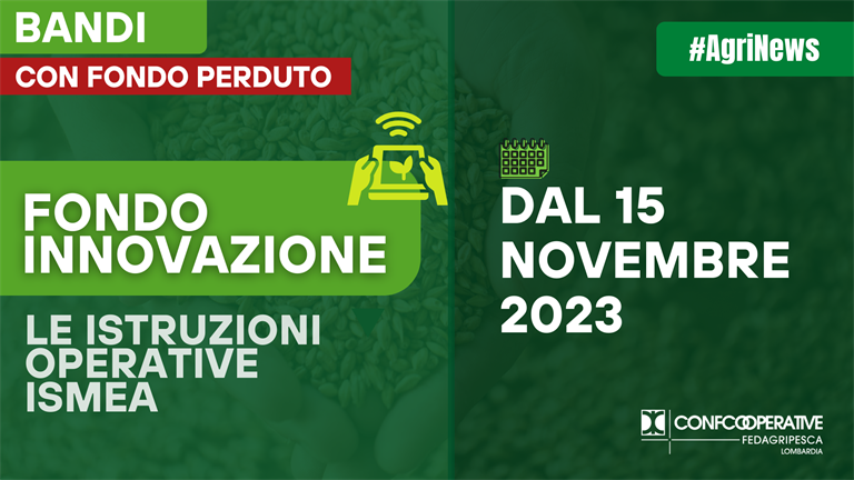 Fondo innovazione agricoltura, le istruzioni operative Ismea