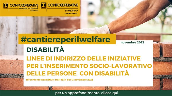 Disabilità, da Regione Lombardia via libera alle linee di indirizzo per le iniziative per l’inserimento socio-lavorativo