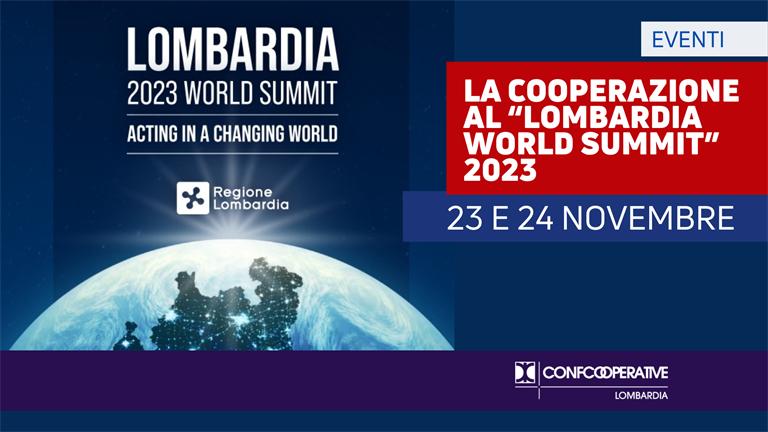 La cooperazione al "Lombardia World Summit 2023". Appuntamento a Milano 23 e 24 novembre