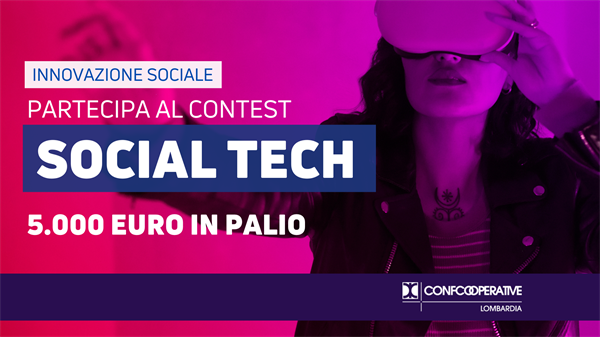 Hai un’idea a impatto sociale? Partecipa al Social Tech 2024 e vinci 5.000 euro