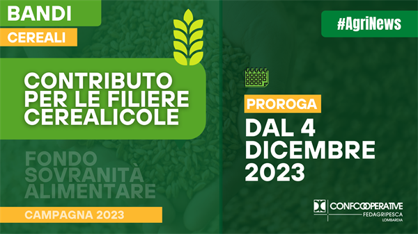 Contributo filiere cerealicole: da Agea proroga e chiarimenti accesso "Fondo sovranità alimentare"